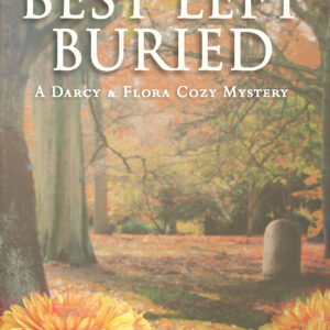 Best Left Buried