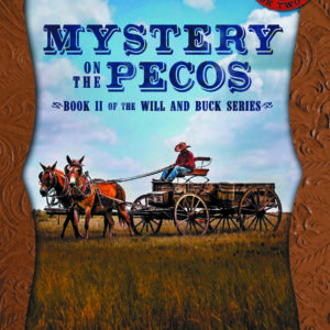 Mystery on the Pecos